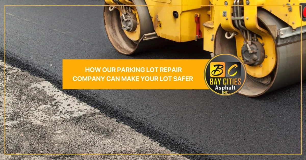 how our parking lot repair company can make your lot safer