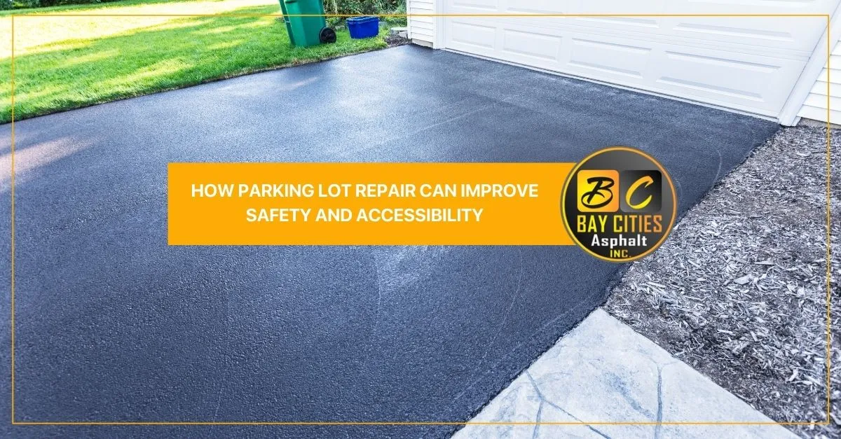 how parking lot repair can improve safety and accessibility