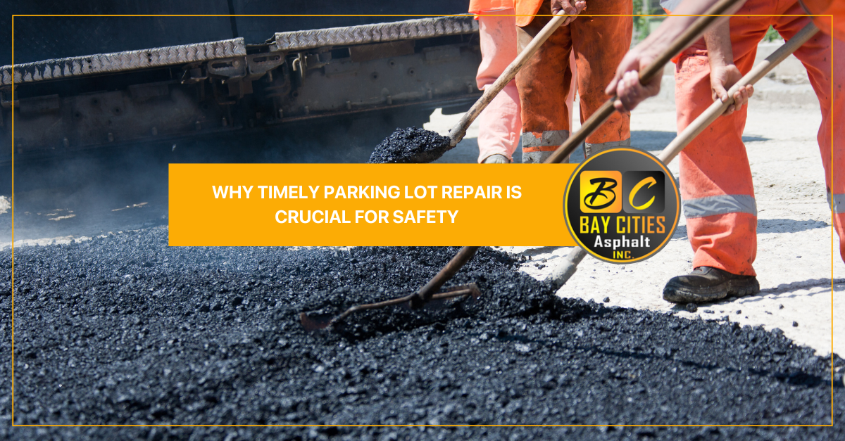 why timely parking lot repair is crucial for safety